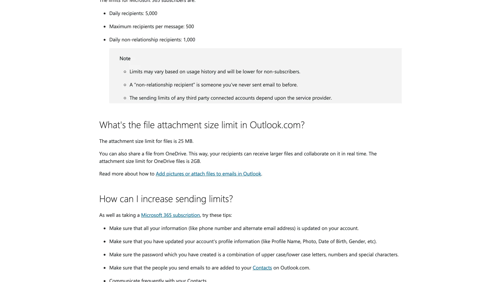 Microsoft's Outlook.com sending limits page stating that the attachment size limit for files is 25 MB and that the limit for OneDrive files is 2 GB